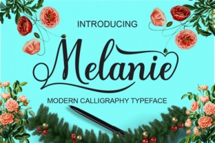 Melanie: The Stylish Script Font for Campaigns That Demand Attention