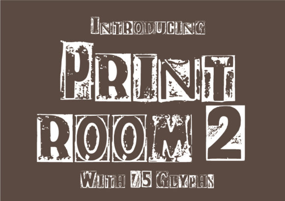 Print Room 2: A Vintage Typeface for Bold Branding